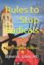 Rules to Stop Radicals : A Book of Essays on Political Corruption, Propaganda in the Media, and the Surveillance Economy
