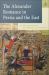 Alexander Romance in Persia and the East