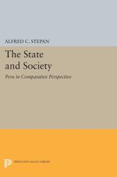 The State and Society : Peru in Comparative Perspective