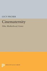 Cinematernity : Film, Motherhood, Genre