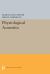Physiological Acoustics