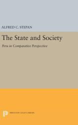The State and Society : Peru in Comparative Perspective