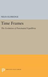 Time Frames : The Evolution of Punctuated Equilibria