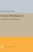 Ernest Hemingway : A Comprehensive Bibliography