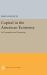 Capital in the American Economy : Its Formation and Financing