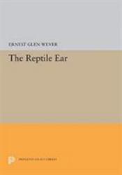 The Reptile Ear