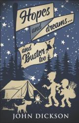 Hopes and Dreams... and Buster Too