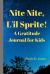 Nite Nite, l'il Sprite! : A Gratitude Journal for Kids