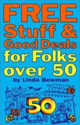 Free Stuff and Good Deals for Folks Over 50