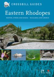 Eastern Rhodopes : Nestos, Evros and Dadia - Bulgaria and Greece