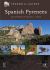 Spanish Pyrenees : and Steppes of Huesca - Spain Spanish Pyrenees : and Steppes of Huesca - Spain