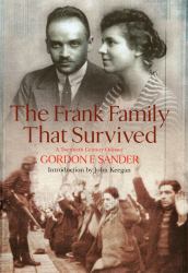 The Frank Family That Survived : A Twentieth Century Odyssey