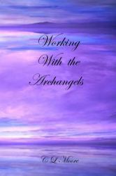 Working with the Archangels