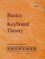 Basics of Keyboard Theory Level 9, Sixth Edition