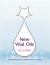 New Vital Oils