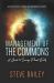 Management of the Commons - a Guide to Saving Planet Earth : An Essay on Political, Economic, and Environmental Philosophy