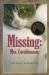Missing : Mrs. Cornblossom Missing : Mrs. Cornblossom