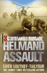 3 Commando Brigade : Helmand Assault