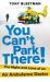 You Can't Park There! : The Highs and Lows of an Air Ambulance Doctor