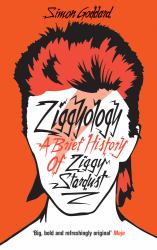 Ziggyology : A Brief History of Ziggy Stardust