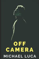 Off Camera