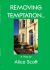 Removing Temptation