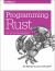 Programming Rust : Fast, Safe Systems Development