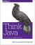 Think Java : How to Think Like a Computer Scientist