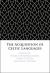 The Acquisition of Celtic Languages