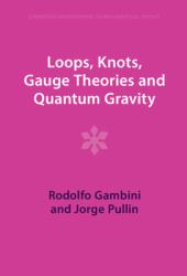 Loops, Knots, Gauge Theories and Quantum Gravity