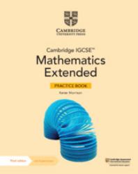Cambridge IGCSE(tm) Mathematics Extended Practice Book with Digital Version (2 Years' Access)