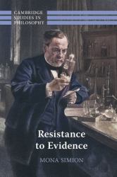 Resistance to Evidence