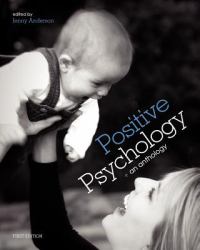Positive Psychology : (First Edition)