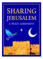 Sharing Jerusalem : A Peace Agreement