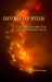 River of Fire : The Rattlesnake Fire and the Mission Boys
