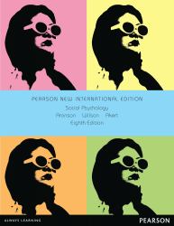 Social Psychology: Pearson New International Edition