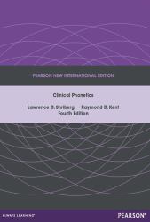 Clinical Phonetics : Pearson New International Edition