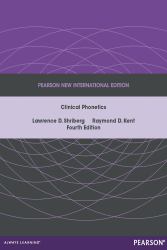 Clinical Phonetics: Pearson New International Edition