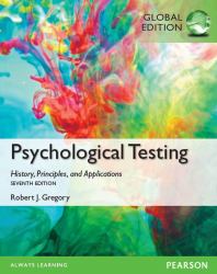 Psychological Testing: History, Principles, and Applications, Global Edition