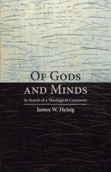 Of Gods and Minds : In Search of a Theological Commons