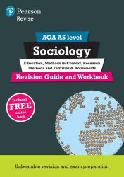 Pearson Revise AQA AS Level Sociology Revision Guide and Workbook