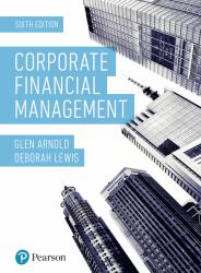 Corporate Financial Management + Mylab Finance with Pearson EText (Package)