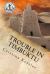 Trouble in Timbuktu Trouble in Timbuktu