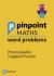 Pinpoint Maths Word Problems Years 1 to 6 Teacher Book Pack : Photocopiable Targeted Practice