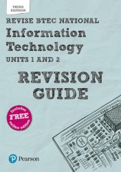Pearson REVISE BTEC National Information Technology Revision Guide 3rd Edition Inc Online Edition - for 2025 Exams