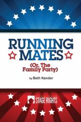 Running Mates : Or, the Family Party
