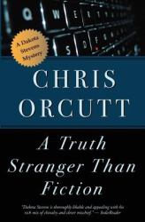 A Truth Stranger Than Fiction
