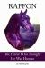 Raffon : The Horse Who Thought He Was Human Raffon : The Horse Who Thought He Was Human