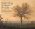 Capturing Nature's Beauty : Three Centuries of French Landscapes