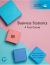Business Statistics: a First Course, Global Edition + Mylab Statistics with Pearson EText (Package)